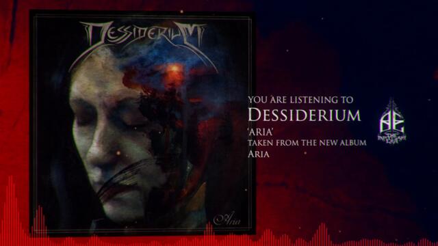 DESSIDERIUM - Aria [NEW SONG 2021]