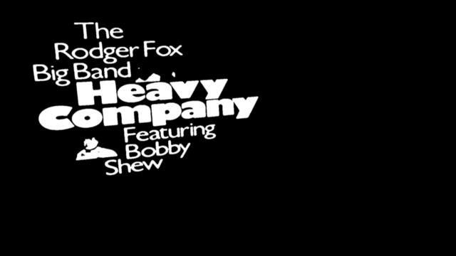 The Rodger Fox Big Band Featuring Bobby Shew – Heavy Company (1981) [Rare Jazz-Funk]