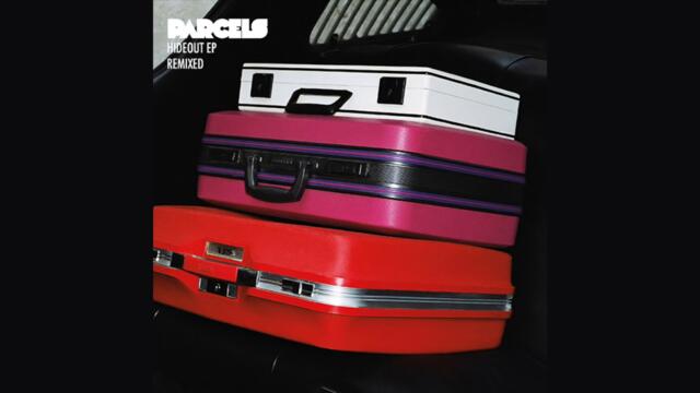 Parcels ~ Hideout (Disco Despair Remix) [Official Audio]