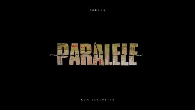 CORONA - PARALELE (OFFICIAL VIDEO) (1)