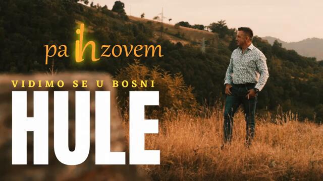 HULE - Vidimo se u Bosni - 2022 (Official Lyrics Video) (1)