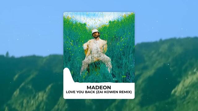Madeon - Love You Back (Zai Kowen Remix)