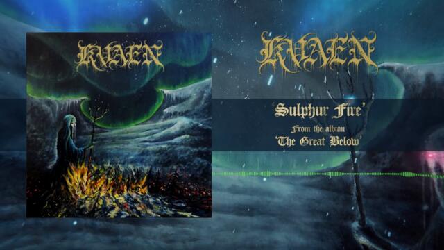 KVAEN - Sulphur Fire (Official track 2022) | Black Lion Records