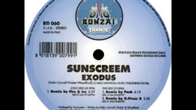 Sunscreem - Exodus (Fire & Ice Remix) 1999