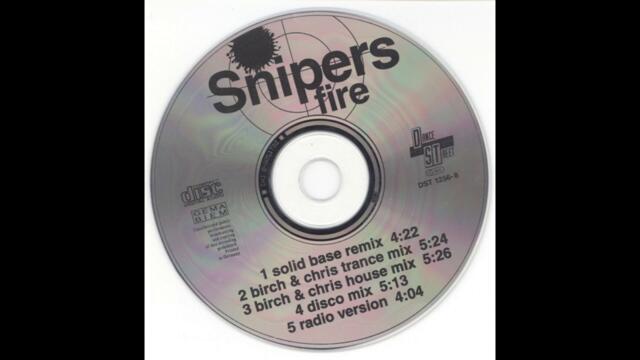 Snipers – Fire(Solid Base Remix)