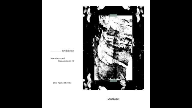 Lewis Fautzi - Symptomatic (Rødhåd Remix) [FAUT044]
