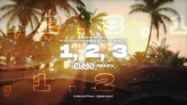 Sofia Reyes - 1, 2, 3 (feat. Jason Derulo  De La Ghetto) ( CLIMO REMIX )