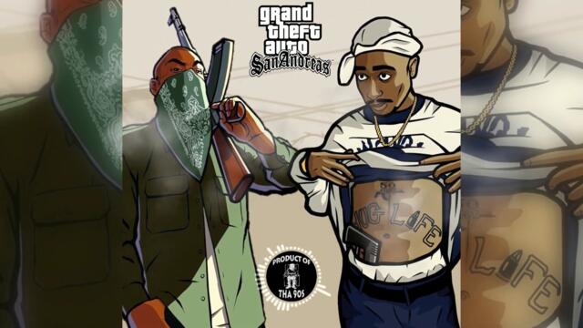 2Pac x Ryder - Los Santos (GTA San Andreas Remix) 2022 HD