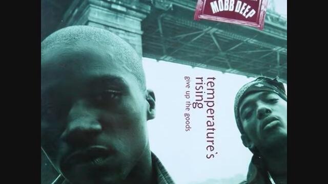 Mobb Deep - Temperature's Rising (Remix) (Feat. Crystal Johnson)