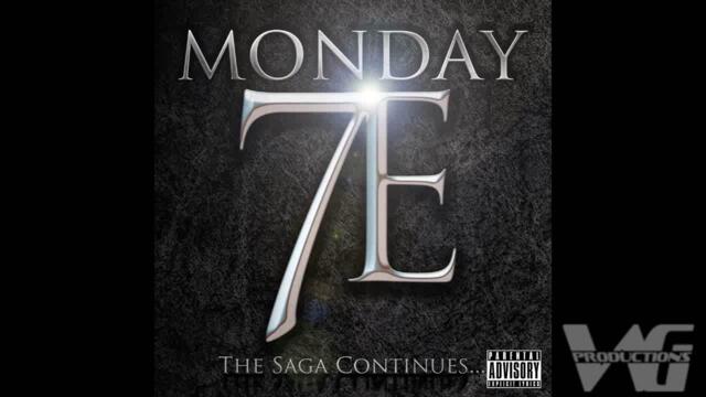 Monday 7E - Sideshow (Remix) ft Tech N9ne Dame Dub