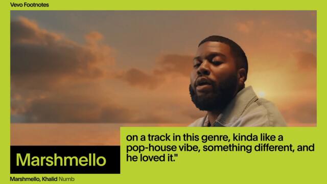 Marshmello, Khalid - The Making of 'Numb' (Vevo Footnotes)
