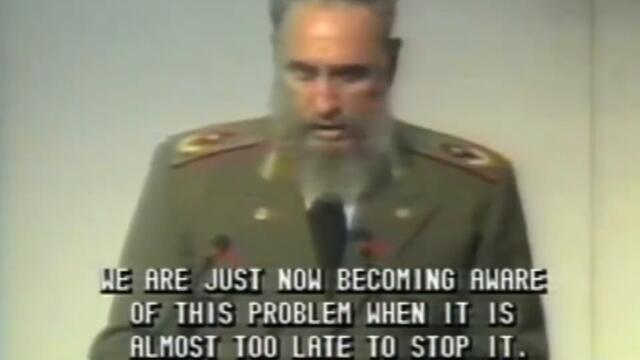 Fidel Castro Speaks on Global Warming 1992