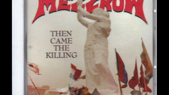 Mezzrow - Then Came The Killing