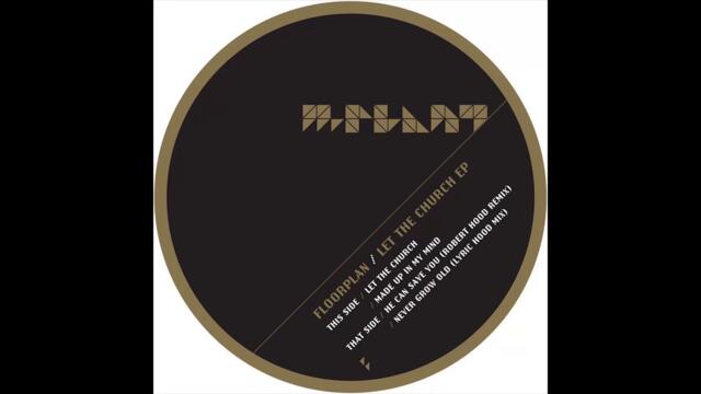 Floorplan - He Can Save You (Robert Hood Remix) [MPM29]