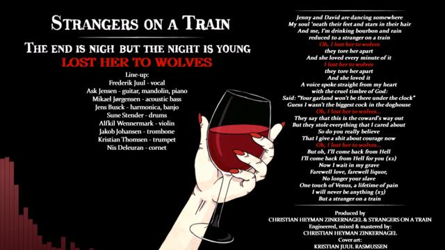 Strangers On A Train - Lost Her to Wolves