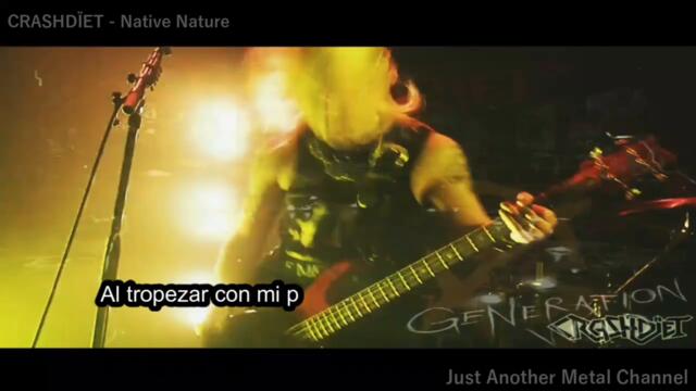 CRASHDÏET - Native Nature - Subtitulado Español