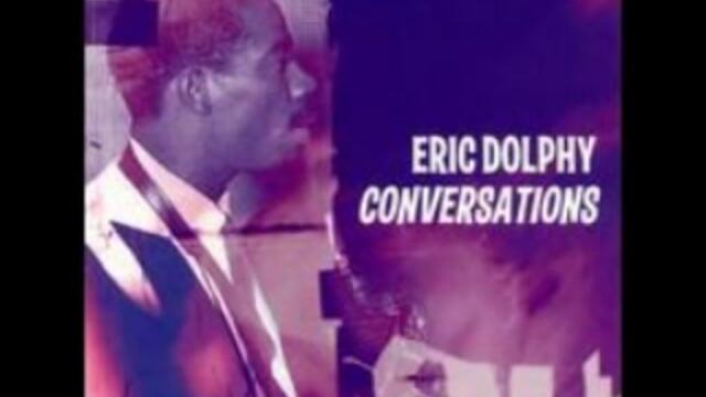 Eric Dolphy - Music Matador