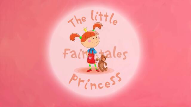The Little Princess - Fairy Tales - New Animation For Children