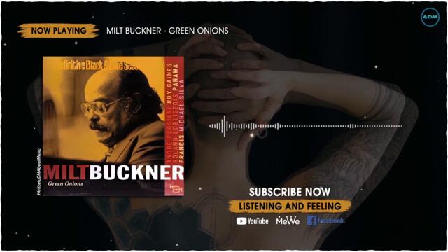 Milt Buckner  -  Green Onions