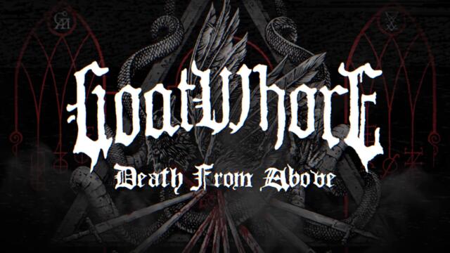 Goatwhore - Death from Above (OFFICIAL)