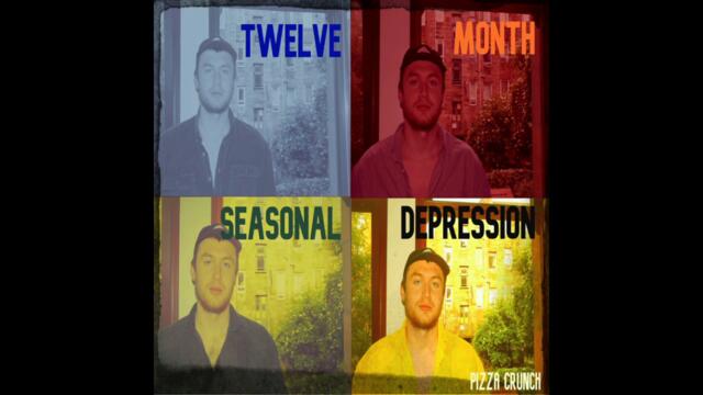Pizza Crunch - Twelve Month Seasonal Depression