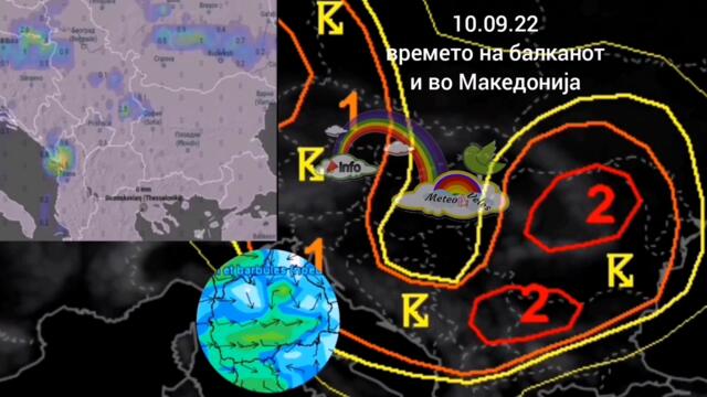 Meteo Veles 10.09.22 времето денес на балканот и во Македонија