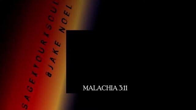 SageXYourXSoul & Jake Noel - Malachia 3.11 [FULL EP 2019]