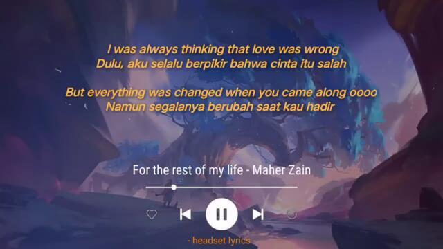Maher Zain - For The Rest Of My Life (Lyrics Terjemahan)| Speed Up Tiktok Version