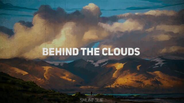 Yaeow - Behind The Clouds (Shumi Gue remix)