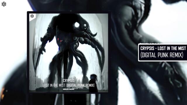 Crypsis - Lost In The Mist (Digital Punk Remix)