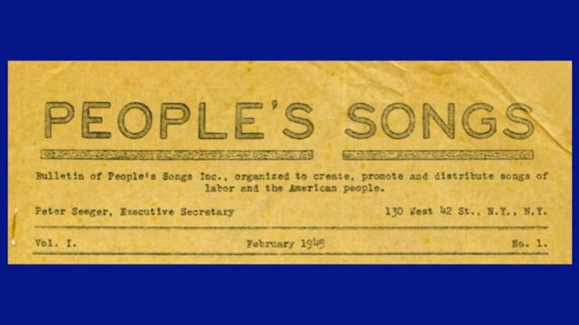 Continuing adventures of Pete Seeger: 2 People's Songs