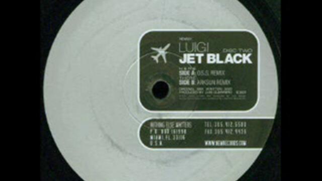 Luigi - Jet Black (Arksun Remix)