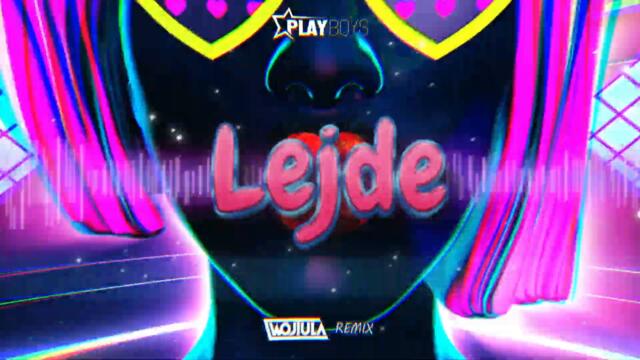 Playboys - Lejde (WOJTULA REMIX)