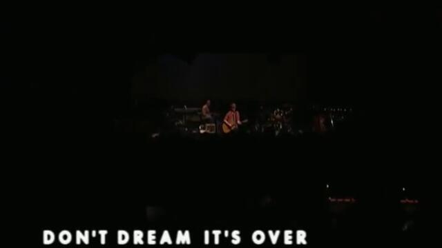 Neil Finn & Friends - Don't Dream It's Over (Live from 7 Worlds Collide)