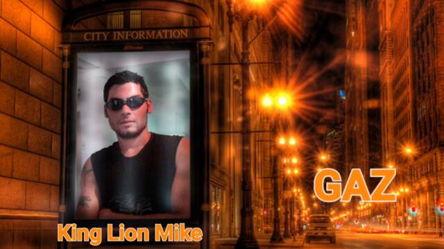 King Lion Mike✅️  GAZ супер кючек BG