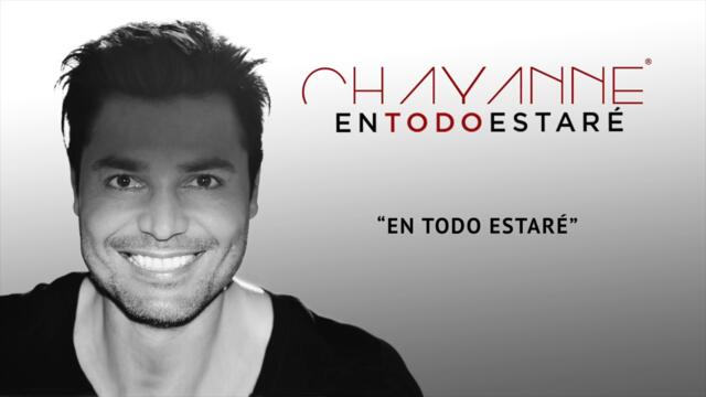 Chayanne - En todo estaré (Audio)