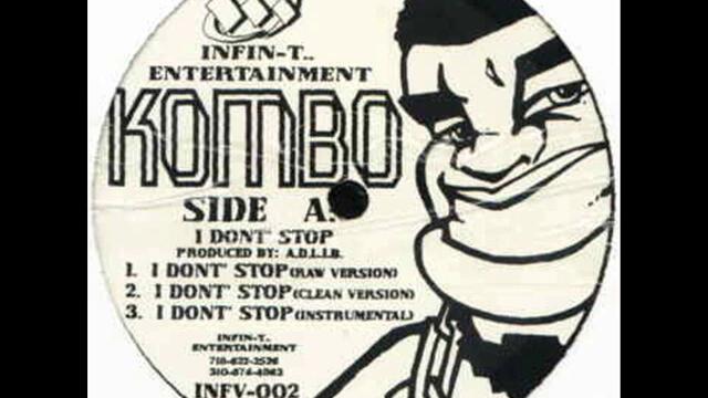 Kombo MC - I Don't Stop