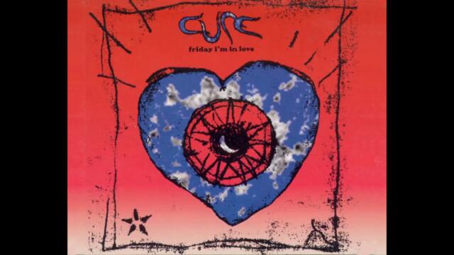 The Cure   Friday I'm In Love (Strange Love Mix)