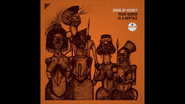 Sons Of Kemet - My Queen Is Ada Eastman (Audio) ft. Joshua Idehen