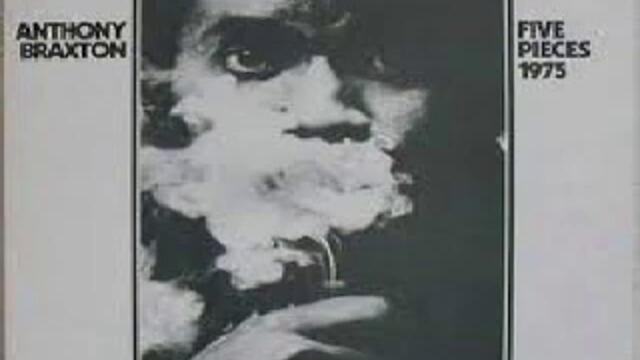 Anthony Braxton - Five Pieces - Comp 23 H