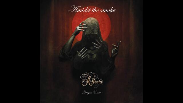 ALTESIA - AMIDST THE SMOKE