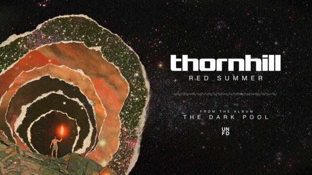 Thornhill - Red Summer