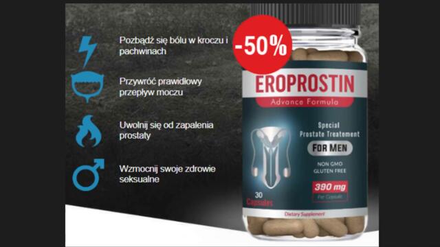 EROPROSTIN- UWAGA! EROPROSTIN RECENZJA - EROPROSTIN KAPSUŁKI