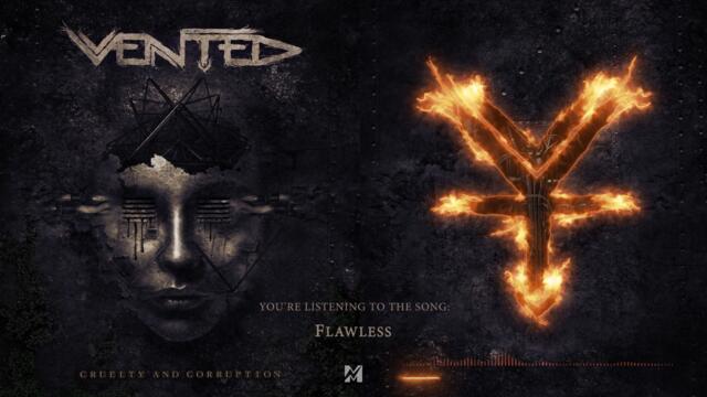 VENTED - Flawless (Official Visualizer)