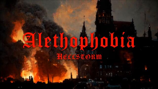 Alethophobia - Hellstorm (black/death metal)