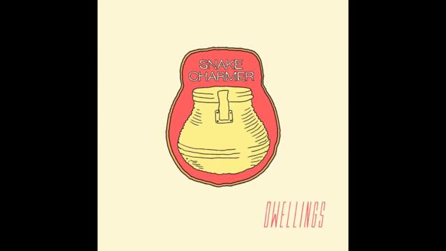Dwellings - Snake Charmer