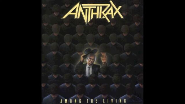 Anthrax - I Am The Law