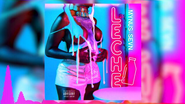 Mynus Sevn - Leche (Audio Visualizer)