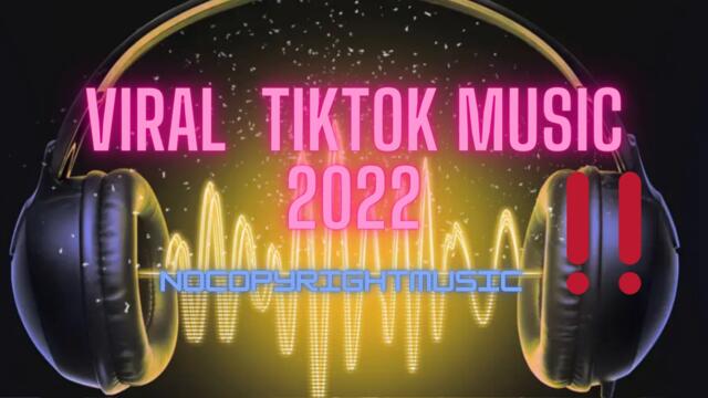 Trending and viral TIKTOK Music 2022  || DISCO || FREE 🎵 #remix  ||  NO COPYRIGHT MUSIC || PART 1 ||
