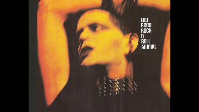 Lou Reed - Sweet Jane from Rock n Roll Animal